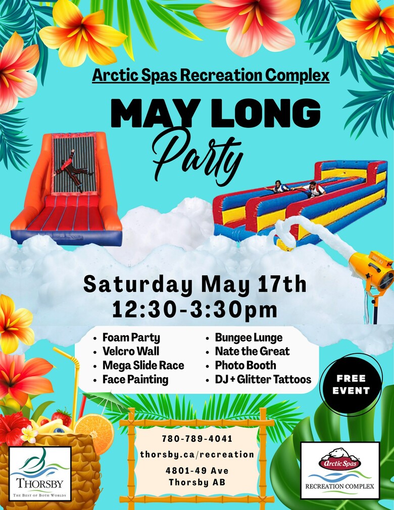 May Long Party at the Arctic Spas Recreation Complex!